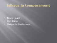 Isiksus ja temperament