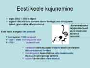 Eesti keele kujunemine #2