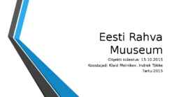 Eesti Rahva Muuseum