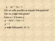 Ruutfunktsioon ja selle graafik #7