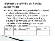 Kauba käsitlemine ja hoiustamine #5