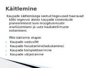 Kauba käsitlemine ja hoiustamine #3