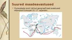 Suured maadeavastused #2