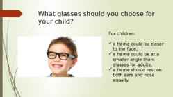 How to choose glasses for a child #3
