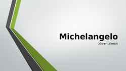 Michelangelo