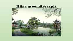 Hiina aroomiteraapia