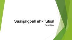 Saalijalgpall ehk futsal