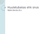 Huuletubakas ehk snus