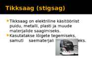 Elektrilised tööriistad #3