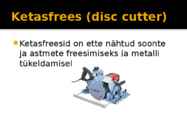 Elektrilised tööriistad #6