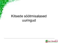 Kitsede söötmisalased uuringud