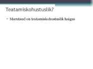 Marutaud veistel #12