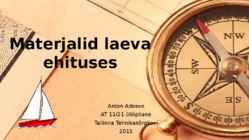 Materjalid laeva ehituses
