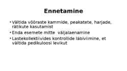 Pedikuloos ja sügelised #5