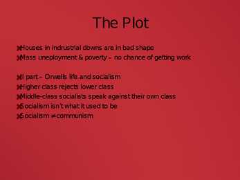 George Orwell - Road to Wigan Pier-slaidid #6