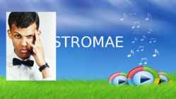 Stromae