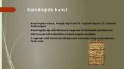 Merovingide ja karolingide dünastiad ja nendeaegne kunst ANNELI 10 UUUUS #3