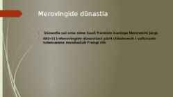 Merovingide ja karolingide dünastiad ja nendeaegne kunst ANNELI 10 UUUUS #5