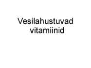 Vitamiinid #29