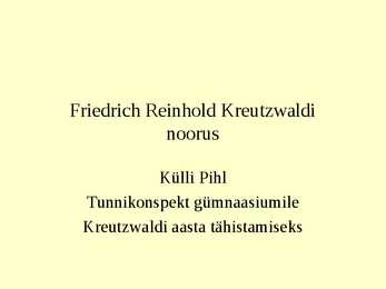Friedrich Reinhold Kreutzwald - presentatsioon #2