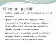 Wikmani poisid #5