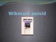 Wikmani poisid