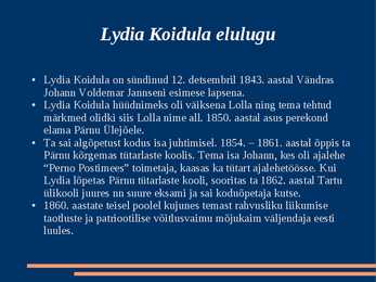 Lydia Koidula presentatsioon #3