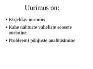 Mis on uurimustöö #3