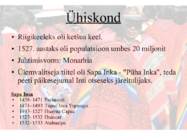 Kesk- ja Lõuna-Ameerika kõrgkultuuride areng - Inkad #4