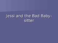 Jessi and the Bad Baby sitter