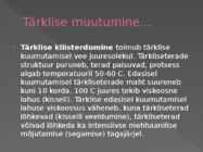 Süsivesikute muutumine toiduainete töötlemisel #6