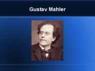 Gustav Mahler #3
