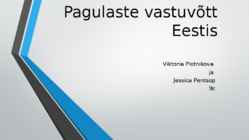 Pagulaste vastuvõtt Eestis