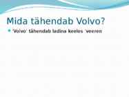 Volvo #8
