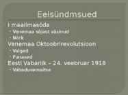 Vabadussõda-Kuidas Eesti suutis võita suurt Venemaad #2