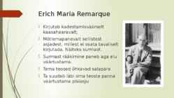 Taeval ei ole soosikuid’’ Erich Maria Remarque #2