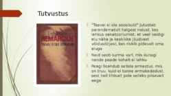 Taeval ei ole soosikuid’’ Erich Maria Remarque #3