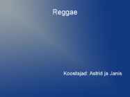 Reggae