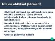 Ohtlikud jäätmed #2