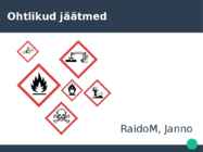 Ohtlikud jäätmed