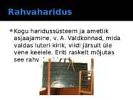 PÄRAST ÄRKAMIST JA ENNE ISESEISVUST #6