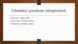 VITAMIIN E #4