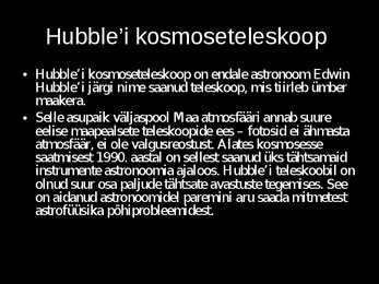 Teleskoobid ja Maa tehiskaaslased #14