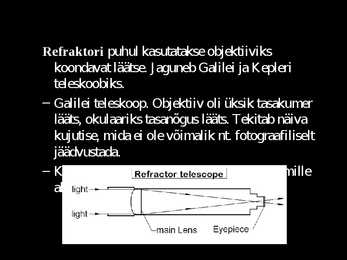 Teleskoobid ja Maa tehiskaaslased #4