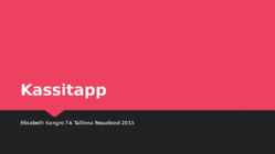 Kassitapp