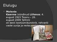 Melanie Kaarma Eesti kultuurilugu #2