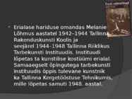 Melanie Kaarma Eesti kultuurilugu #4