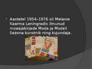 Melanie Kaarma Eesti kultuurilugu #6