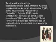 Melanie Kaarma Eesti kultuurilugu #7