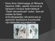 Melanie Kaarma Eesti kultuurilugu #9